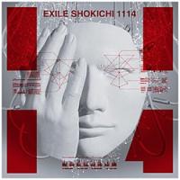 エイベックス・エンタテインメント EXILE SHOKICHI / 1114 初回生産限定盤 Blu-ray Disc付 CD 【852】 | ソフマップ Yahoo!店
