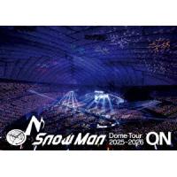 【BLU-R】Snow Man ／ Snow Man Dome Tour 2025-2026 ON