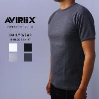 AVIREX デイリーウェア アヴィレックス 7835934006 DAILY WEAR Tシャツ アヴィレックス Tシャツ クルーネック 無地 デイリー メンズ 6143502 7834934014 | NAVIGATOR