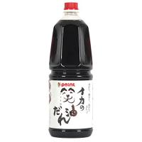 TAKAMIYA(タカミヤ) pointプロデュース(宇佐美本店謹製) イカの笑油だれ(醤油) 1.8L | ユースマイル
