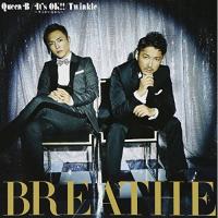 CD/BREATHE/Queen B/It's OK!! 〜キミがいるから〜/Twinkle (CD+DVD(メイキングPV他収録)) | 靴下通販 ZOKKE(ゾッケ)