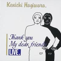 CD/萩原健一/THANK YOU MY DEAR FRIENDS LIVE (SHM-CD) (紙ジャケット) (完全限定生産盤) | 靴下通販 ZOKKE(ゾッケ)