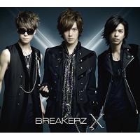 CD/BREAKERZ/X (2CD+DVD) (初回限定盤A) | 靴下通販 ZOKKE(ゾッケ)