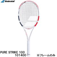 【全品P3倍+最大600円OFFクーポン】バボラ Babolat 【フレームのみ】 硬式 テニス ラケット ピュア ストライク 100 PURE STRIKE 100 101400 | スポーツジュエン Yahoo!店