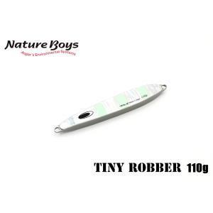 ネイチャーボーイズ タイニーローバー110g ナクイグロー　NATURE BOYS TINY ROBBER 110g NAKUI GLOW