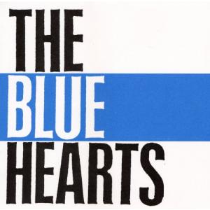 THE BLUE HEARTS - 最安値・価格比較 - Yahoo!ショッピング