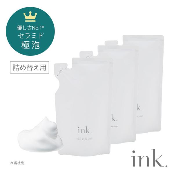 お得な詰替3個セット 泡洗顔 セラミド極泡 アミノ酸 医薬部外品 ink. インク 薬用モイストアミ...