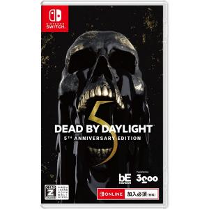 Switch　Dead by Daylight 5thアニバーサリーエディション　公式日本版（オンライン専用・Z指定:18才以上対象）（２０２１年１１月２５日発売）【新品】｜193