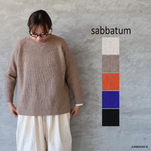 SALE セール 40%OFF sabbatum サバタム タスマニアラム リブサイドレイヤードプル...