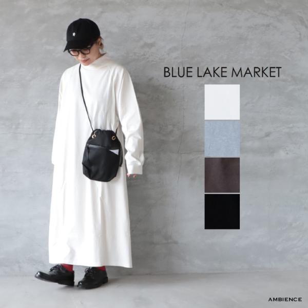 BLUE LAKE MARKET｜17/-BD天竺サイドスリットラグランワンピース