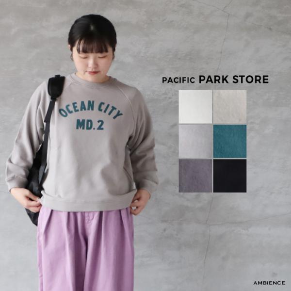 SALE40%OFF PACIFIC PARK STORE パシフィックパークストア ユースフル裏毛...
