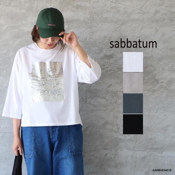 30%OFF sabbatum サバタム BDTOP度詰天竺 スタンダード箔プリントT JE VAI...