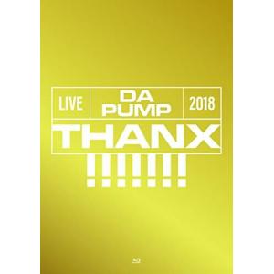 LIVE DA PUMP 2018 THANX!!!!!!! at 東京国際フォーラム ホールA (Blu-ray Disc+CD2枚組) (初回生産限の商品画像