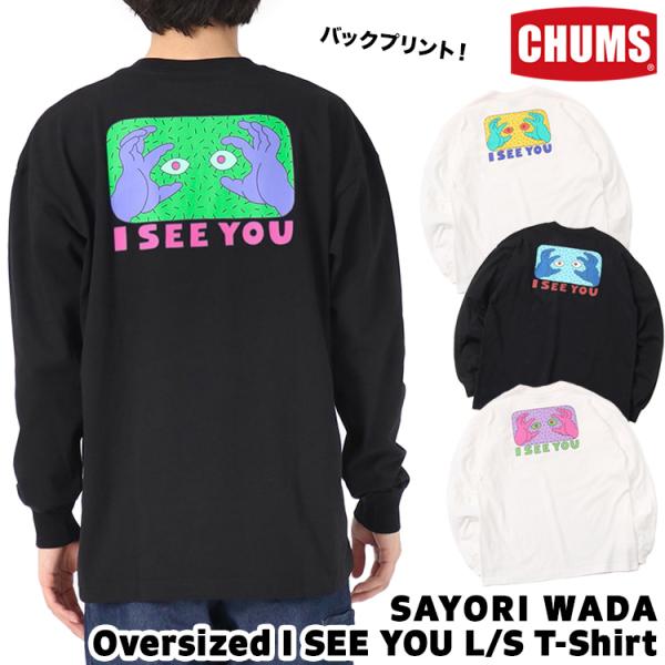 セール チャムス CHUMS SAYORI WADA Oversized I SEE YOU L/S...