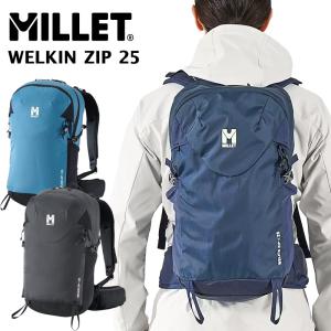 リュック MILLET ミレー WELKIN ZIP 25 ウェルキン ジップ｜2m50cm