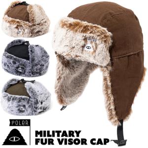 セール 帽子 POLeR ポーラー MILITARY FUR VISOR CAP  ミリタリーファーバイザーキャップ