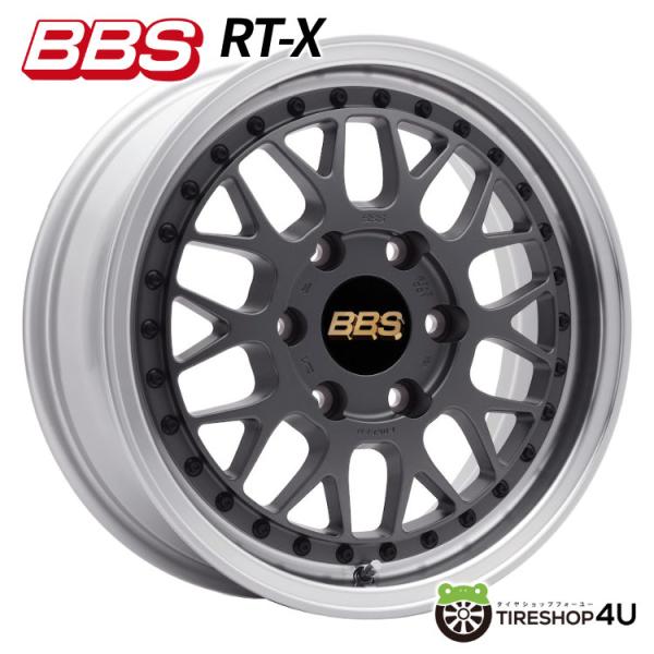 BBS RT-X RT-X001 17インチ 17x6.5J 6/139.7 +38 MGR-SLD...