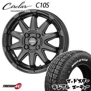 タイヤホイール4本セット CIRCLAR C10S 14x4.5J 4/100 +45 MB MUDSTAR RADIAL A/T 155/65R14 75S 軽自動車 N-BOX スペーシア｜2tireshop4u