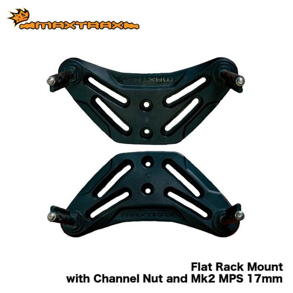 MAXTRAX Flat Rack Mount with Channel Nut and Xtrem...