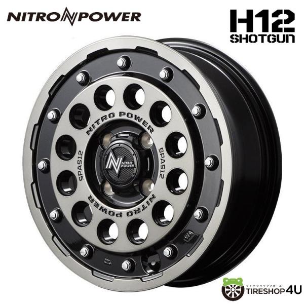 4本購入で送料無料 NITRO POWER H12 SHOTGUN 14x4.5J 4/100 +4...