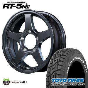 タイヤホイール4本セット OFF PERFORMER RT-5N+II RT5N+2 16x5.5J 5/139.7 +22 ダークガンメタ2 TOYO OPEN COUNTRY R/T 185/85R16 105/103N LT ジムニー JB64