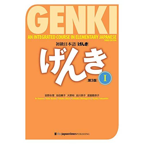 GENKI: An Integrated Course in Elementary Japanese...