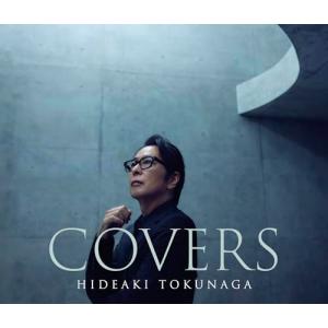 徳永英明 COVERS＜初回限定盤Bタイプ＞ CD : タワーレコード Yahoo!店