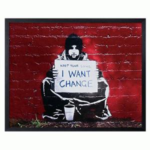 【bicosya/美工社】Banksy /バンクシー I want change　アイ　ウォント　チェンジ《御祝/絵/壁掛/ポスター／アート/芸術/美術/教材/ピクチャー/飾り/》｜3chome-market