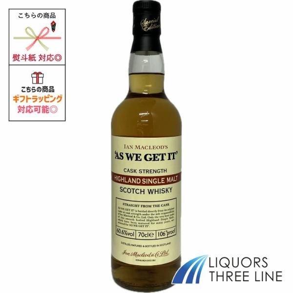 アズ ウイ ゲット イット  ハイランドモルト　60.6度 700ml RS【ウイスキー】