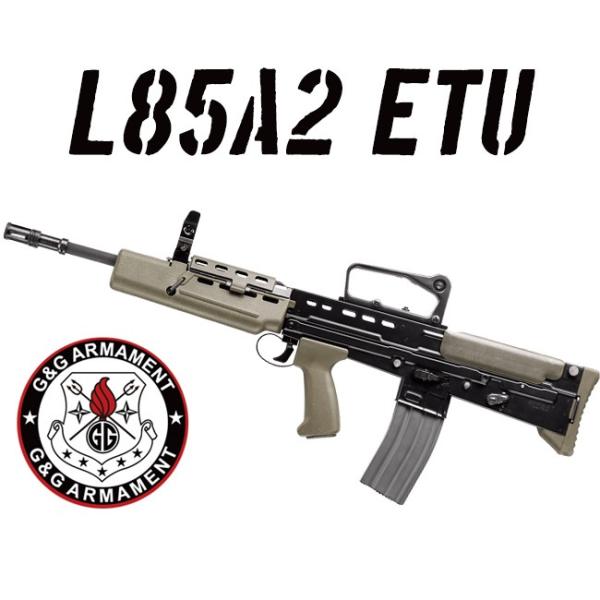 G&amp;G L85A2 ETU　電動ガン 電動エアガン G&amp;G ARMAMENT