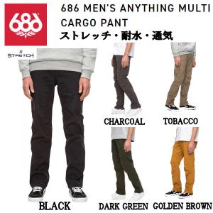 シックスエイトシックス 686 MENS ANYTHING MULTI CARGO PANT マルチカーゴパンツ 耐水 通気 スケートボード アウトドア｜54tide