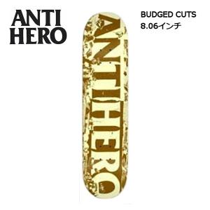 アンタイヒーロー ANTI HERO 8.06インチ スケートボード デッキ スケボー 板 アンチヒーロー BUDGED CUTS TAN/BROWN｜54tide