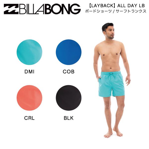 ビラボン BILLABONG 2023年春夏 メンズ LAYBACK ALL DAY LB ボードシ...