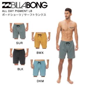 ビラボン BILLABONG 2023年春夏 メンズ LAYBACK ALL DAY PIGMENT