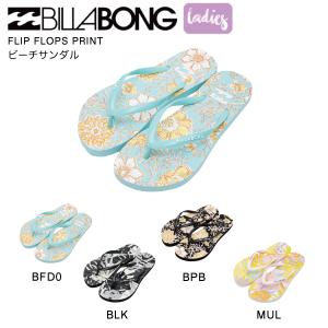 ビラボン BILLABONG 2023年春夏 レディース FLIP FLOPS PRINT ビーチサンダル スリッパ アウトドア サーフィン 海 プール 正規品｜54tide