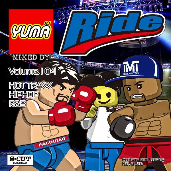 DJ YUMA RIDE Volume.104/HIP HOP R&amp;B/MIX CD ヒップホップ ...