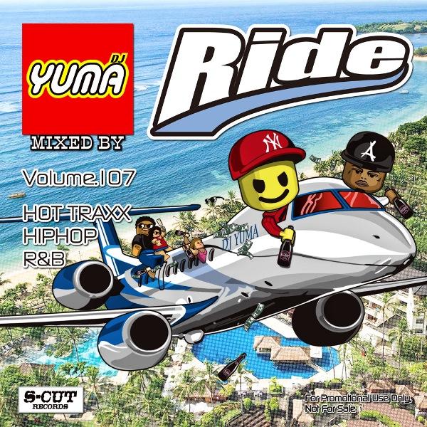DJ YUMA RIDE Volume.107/HIP HOP R&amp;B/MIX CD ヒップホップ ...