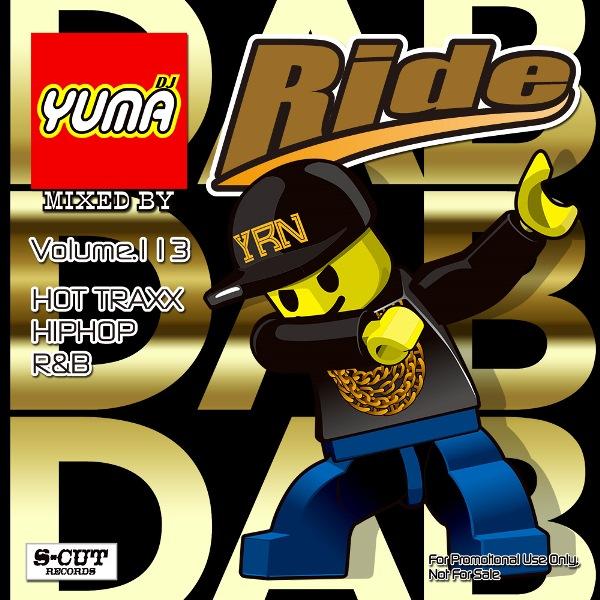 DJ YUMA RIDE Volume.113/HIP HOP R&amp;B/MIX CD ヒップホップ ...