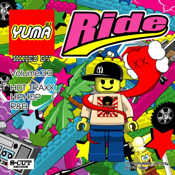 DJ YUMA RIDE Volume.33 HIP HOP R&amp;B MIX CD