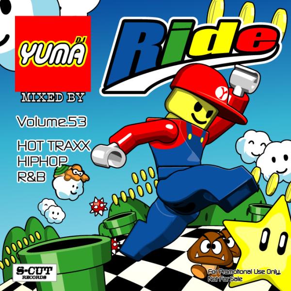 DJ YUMA RIDE Volume.53 HIP HOP R&amp;B MIX CD