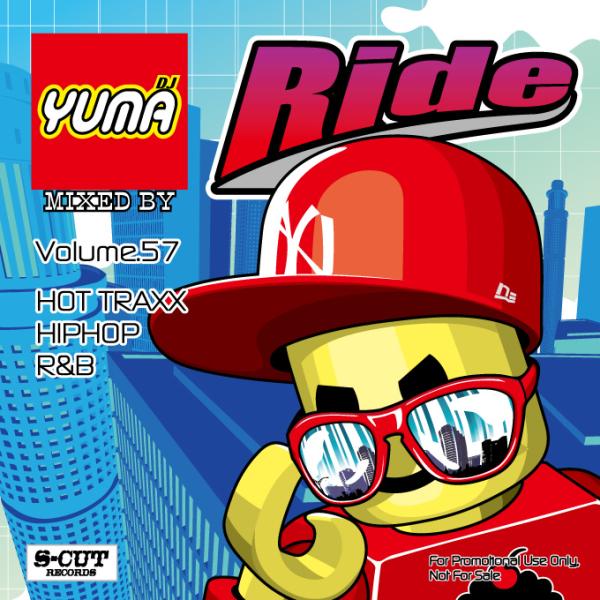 DJ YUMA RIDE Volume.57 HIP HOP R&amp;B MIX CD