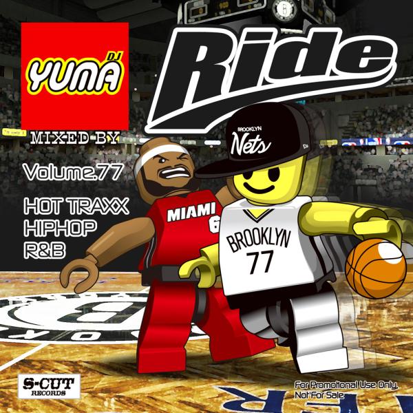 DJ YUMA RIDE Volume.77 HIP HOP R&amp;B MIX CD
