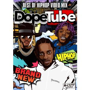 【DopeTube】Best Of Hip Hop Video Mix- Vol.1 ヒップホップ DVD 120分 FUTURE KENDRICK LAMAR LIL UZI VERT ケンドリック　ヒューチャー　リルウジ｜54tide