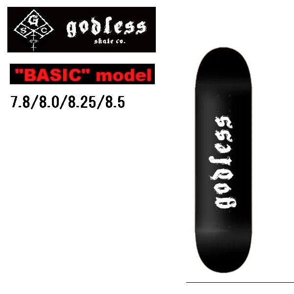 ゴッドレス godless SKATEBOARD BASIC スケートボード デッキ スケボー スト...