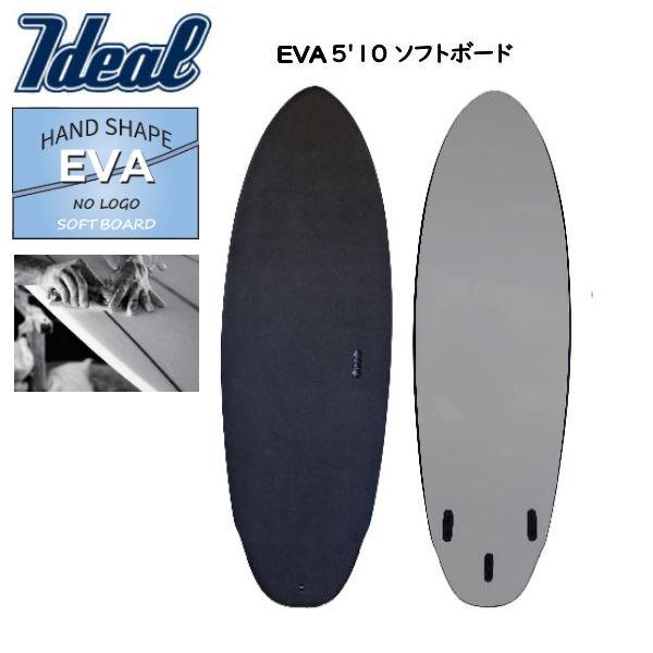 IDEAL  アイディール EVA HAND SHAPESOFT BOARD 5&apos;10 インチ ソフ...