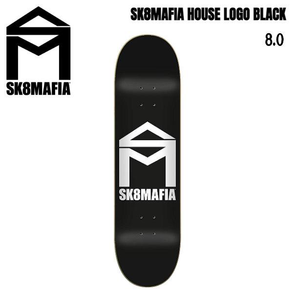 スケートマフィア SK8MAFIA HOUSE LOGO BLACK SKATEBOARD スケート...