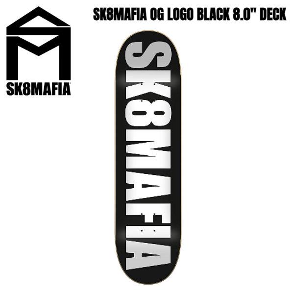 スケートマフィア SK8MAFIA OG LOGO BLACK SKATEBOARD スケートボード...