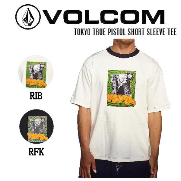 ボルコム VOLCOM TOKYO TRUE PISTOL SHORT SLEEVE TEE メンズ...