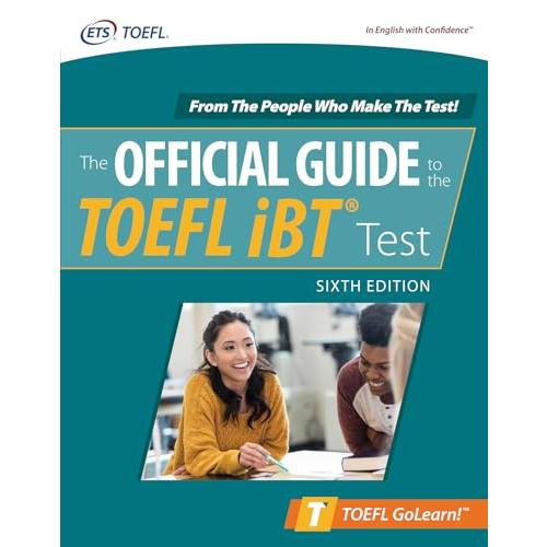 The Official Guide to the TOEFL iBT Test (Official...