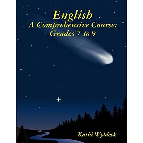 English - A Comprehensive Course: Grades 7 to 9